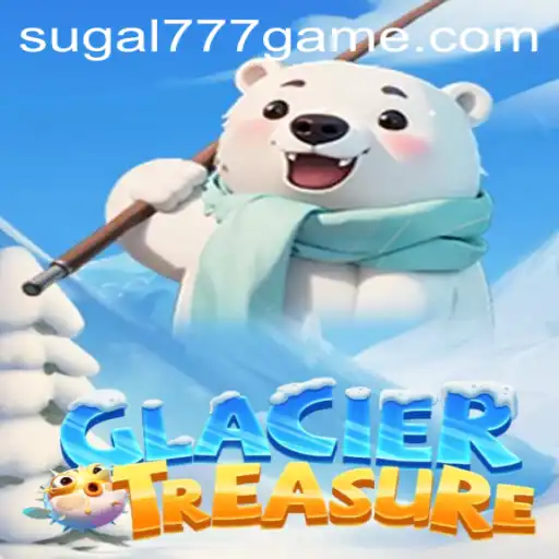 Discover the Thrilling World of GlacierTreasure: An Unforgettable Adventure