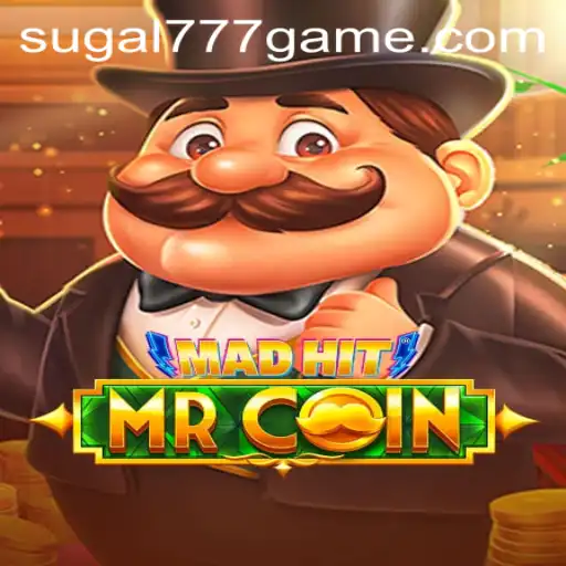 MadHitMrCoin: A Revolutionary Game in the Digital Era with Sugal777 Insights